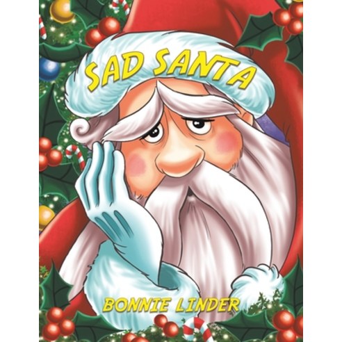 (영문도서) Sad Santa Paperback, Austin Macauley, English, 9781649794345
