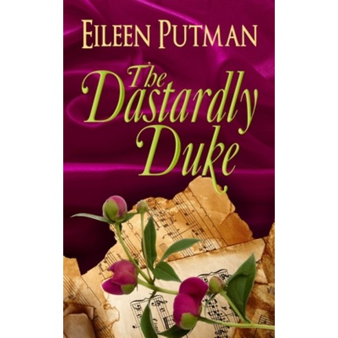 (영문도서) The Dastardly Duke: A Sensual Regency Romance Paperback, Eileen Putman, English, 9780999748329