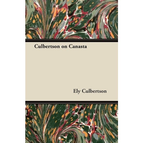 (영문도서) Culbertson on Canasta Paperback, Case Press, English, 9781447415947