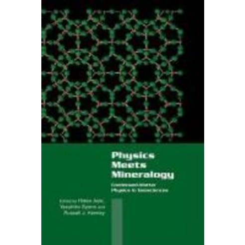 Physics Meets Mineralogy, Cambridge University Press