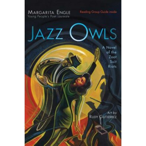 Jazz Owls: A Novel of the Zoot Suit Riots Paperback, Atheneum Books for Young Re..., English, 9781534409446