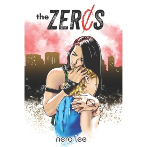 (영문도서) The Zeros Paperback, Independently Published, English, 9781652880639