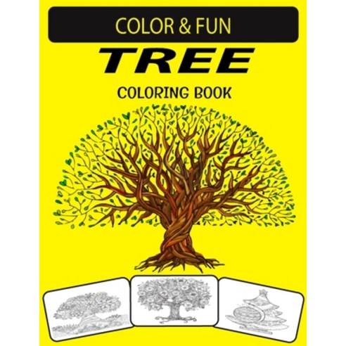 Tree Coloring Book: New and Expanded Edition Unique Designs Tree Coloring Book for Adults Paperback, Independently Published, English, 9798698261001