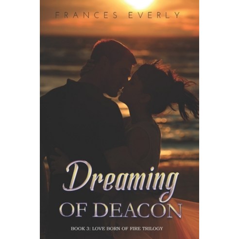 (영문도서) Dreaming of Deacon Paperback, Independently Published, English, 9798755036535