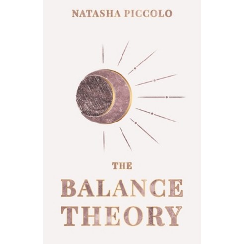 (영문도서) The Balance Theory Paperback, Kind Press, English, 9780645139235