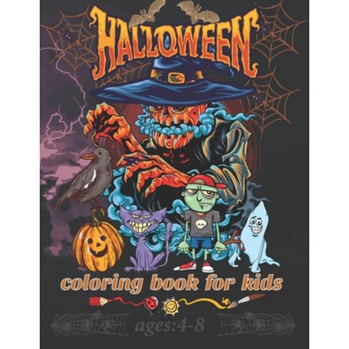 Halloween Coloring Book for Kids: Spooky and Fun Coloring Book for Girls and Boys - Cute Designs of ... Paperback, Independently Published, English, 9798694086479