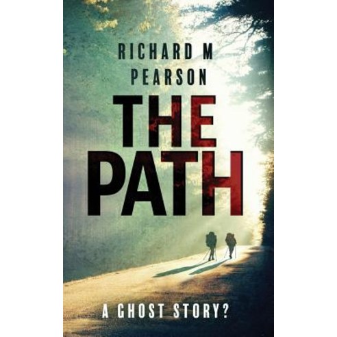 The Path Paperback, Independently Published