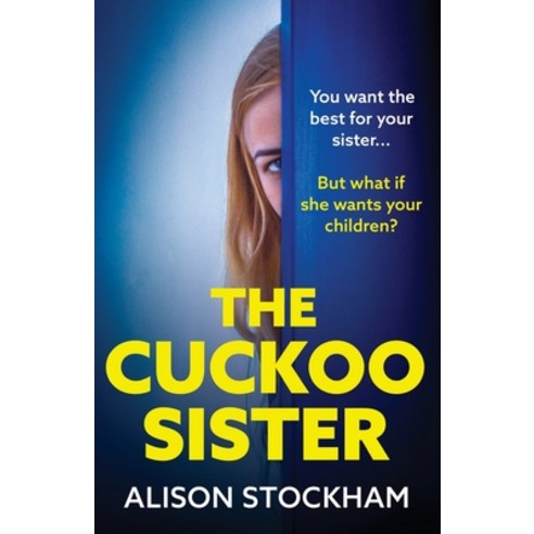 (영문도서) The Cuckoo Sister Paperback, Boldwood Books Ltd, English, 9781804159934