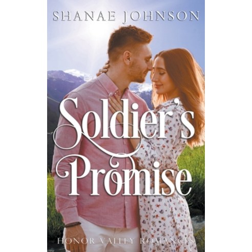 (영문도서) Soldier''s Promise Paperback, Those Johnson Girls, English, 9798223822721