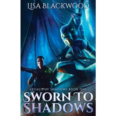 (영문도서) Sworn to Shadows Paperback, Lisa Smeaton, English, 9781990608575