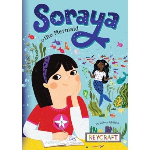 Soraya and the Mermaid Paperback, Reycraft Books