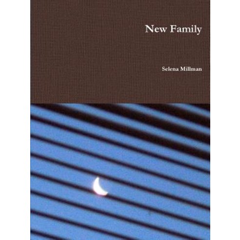 (영문도서) New Family Paperback, Lulu.com, English, 9780359046010