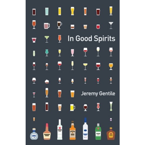 In Good Spirits Paperback, Independently Published