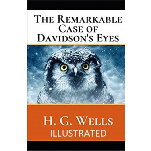 The Remarkable Case of Davidson''s Eyes Illustrated Paperback, Independently Published, English, 9798747800953