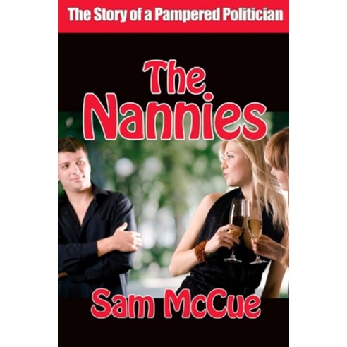 (영문도서) The Nannies Paperback, Independently Published, English, 9798531892775