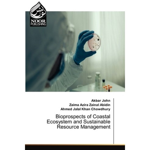 (영문도서) Bioprospects of Coastal Ecosystem and Sustainable Resource Management Paperback, Noor Publishing, English, 9786202791069