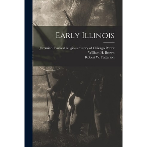 (영문도서) Early Illinois Paperback, Legare Street Press, English, 9781013692376