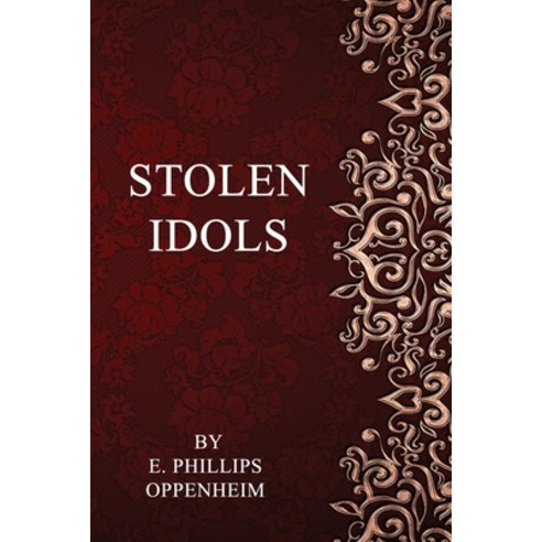 Stolen Idols Paperback, Independently Published, English, 9798705156078