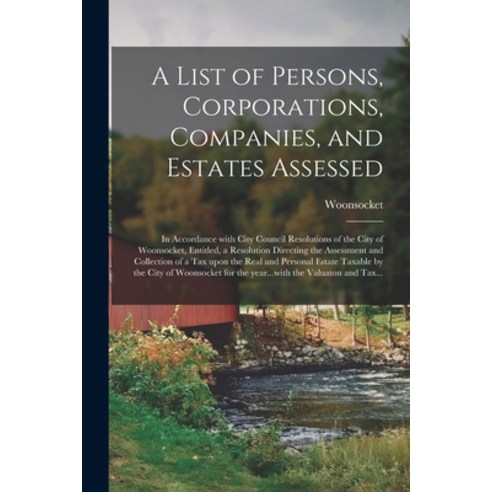 (영문도서) A List of Persons Corporations Companies and Estates Assessed: in Accordance With City Cou... Paperback, Hassell Street Press, English, 9781014543912