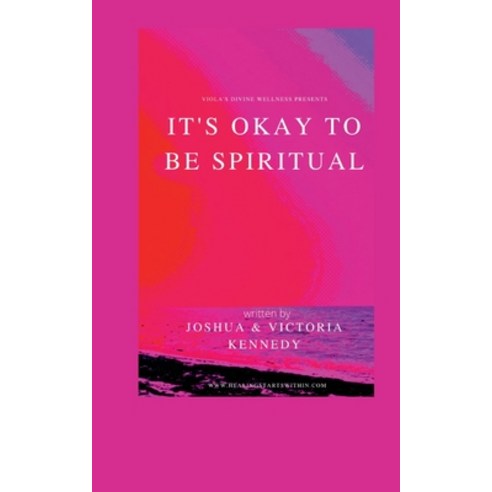 (영문도서) It''s Okay to Be Spiritual Paperback, Publishdrive, English, 9798210459824