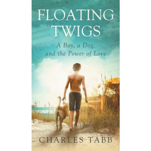 (영문도서) Floating Twigs Hardcover, Charles Tabb, English, 9780578910628