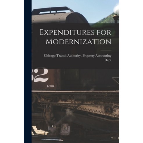 (영문도서) Expenditures for Modernization Paperback, Hassell Street Press, English, 9781014535672