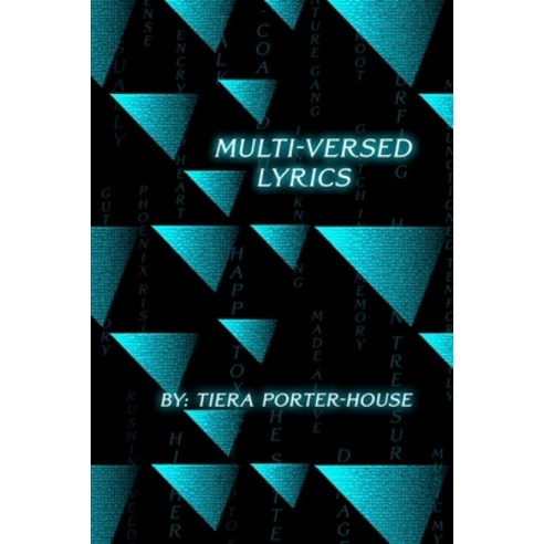 (영문도서) Multi-Versed Lyrics Paperback, Regal Rhythms Poetry LLC, English, 9798987987100