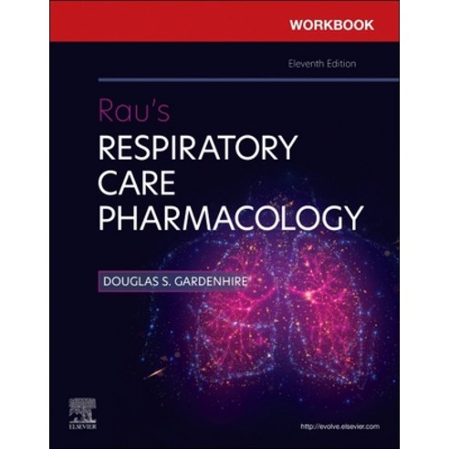 (영문도서) Workbook for Rau''s Respiratory Care Pharmacology Paperback, Elsevier, English, 9780323871600