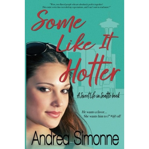 Some Like It Hotter Paperback, Liebe Publishing, English, 9781945968006