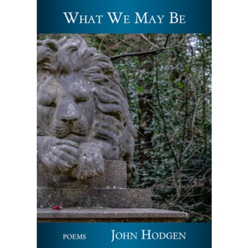 (영문도서) What We May Be Paperback, Lynx House Press, English, 9780899241975
