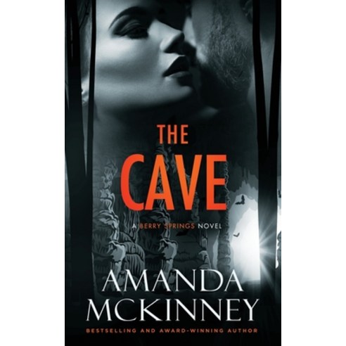(영문도서) The Cave: A Berry Springs Novel Paperback, Hh Tisevich, LLC, English, 9781732463585
