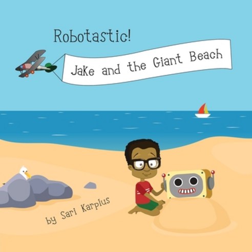 (영문도서) Robotastic! Jake and the Giant Beach Paperback, Double Secret Agency, English, 9780578967257