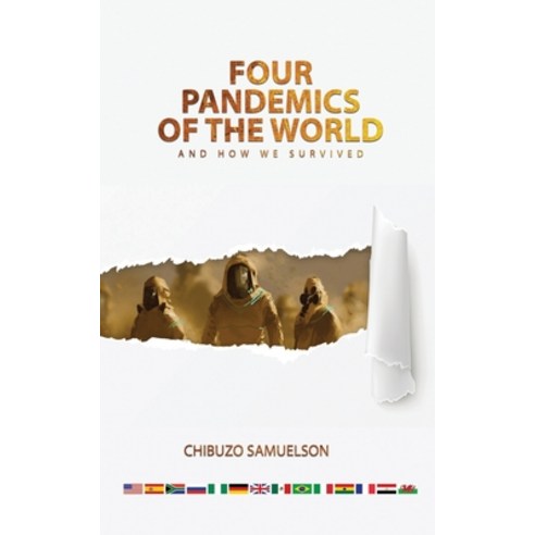 Four Pandemics of the World and How we Survived Paperback, Independently Published
