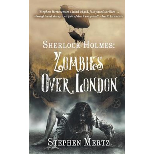 (영문도서) Sherlock Holmes: Zombies Over London Paperback, Wolfpack Publishing, English, 9781641197311