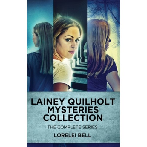 (영문도서) Lainey Quilholt Mysteries Collection: The Complete Series Hardcover, Next Chapter, English, 9784824174727