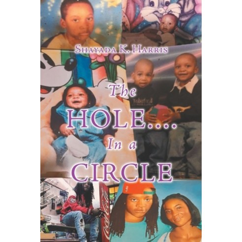 (영문도서) The Hole....In a Circle Paperback, Newman Springs, English, 9781636924786