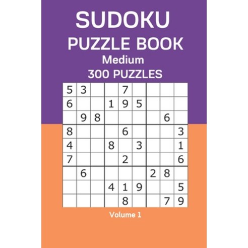 Sudoku Puzzle Book Medium: 300 Puzzles Volume 1 Paperback, Independently Published