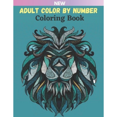 Adult Color By Number Coloring Book: Color By Number Coloring Book With Flowers Gardens Landscapes... Paperback, Independently Published, English, 9798727281154
