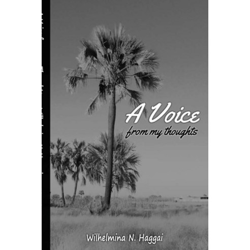 (영문도서) A Voice From My Thoughts Paperback, National Library of Namibia, English, 9789991681771
