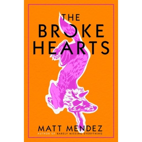(영문도서) The Broke Hearts Hardcover, Atheneum Books, English, 9781534404489