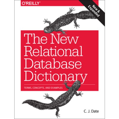 (영문도서) The New Relational Database Dictionary: Terms Concepts and Examples Paperback, O''Reilly Media, English, 9781491951736