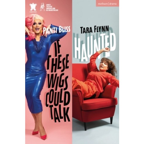 (영문도서) Haunted & If These Wigs Could Talk Paperback, Methuen Drama