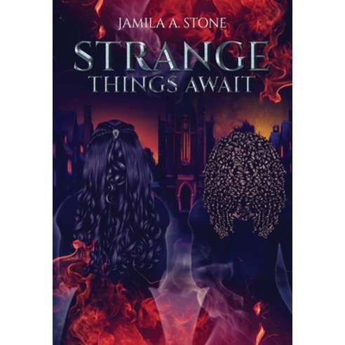 Strange Things Await Hardcover, Black Glory Publishing House, English, 9781733971799