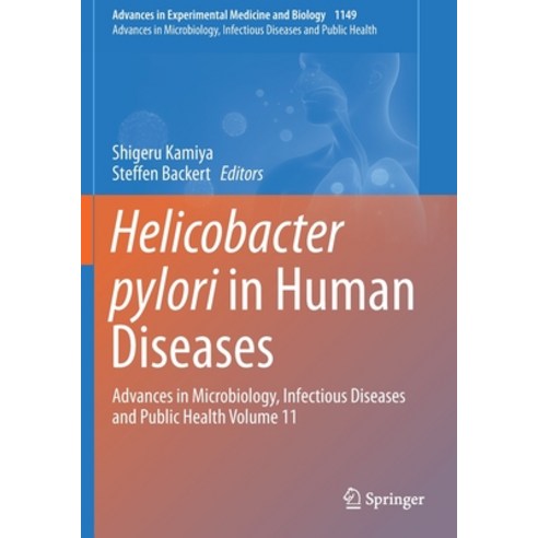 Helicobacter Pylori in Human Diseases: Advances in Microbiology Infectious Diseases and Public Heal... Paperback, Springer, English, 9783030219185