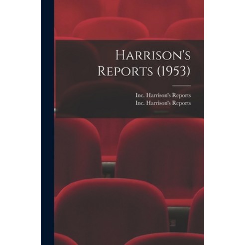 (영문도서) Harrison''s Reports (1953) Paperback, Hassell Street Press, English, 9781014685117