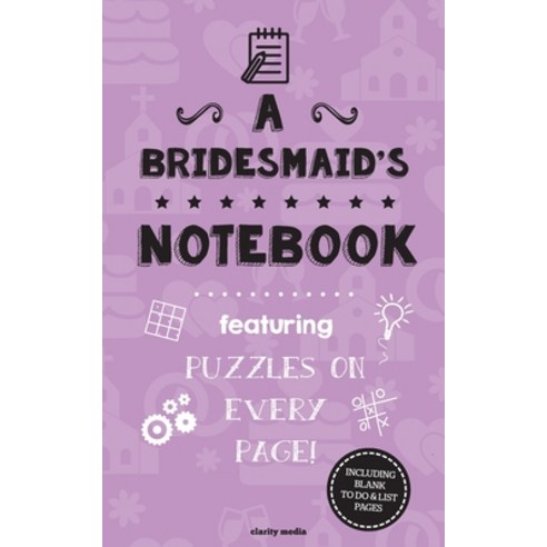 (영문도서) A Bridesmaid''s Notebook: Featuring 100 puzzles Paperback, Createspace Independent Pub..., English, 9781974020188