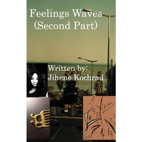 Feelings Waves ( Second Part ) Hardcover, Blurb