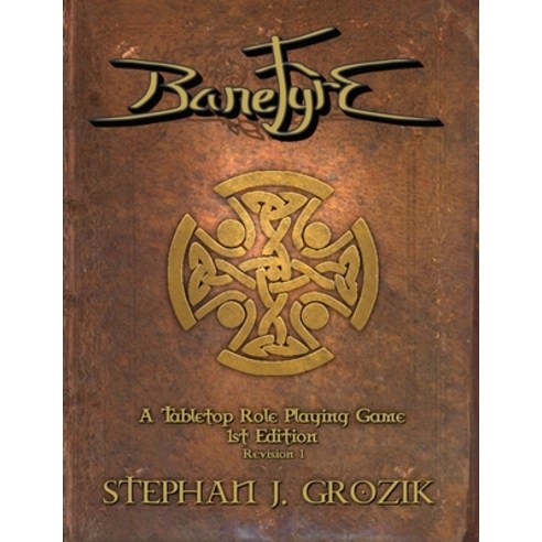 (영문도서) BaneFyre: A Tabletop Role-Playing Game Paperback, Independently Published, English, 9798876643865