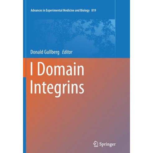 (영문도서) I Domain Integrins Paperback, Springer, English, 9789402402902