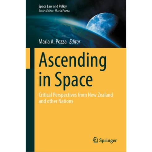 (영문도서) Ascending in Space: Critical Perspectives from New Zealand and Other Nations Hardcover, Springer, English, 9789819707133